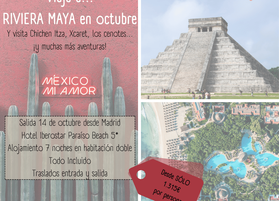 Viajes Rangali nos propone una súper oferta para Riviera Maya