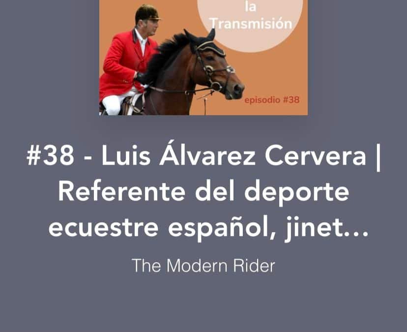 Luis Álvarez Cervera, último invitado en The Modern Rider