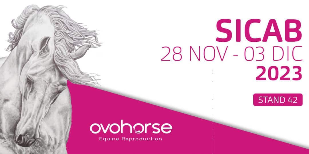 Ovohorse y Ovoclone presentes otro año más en SICAB