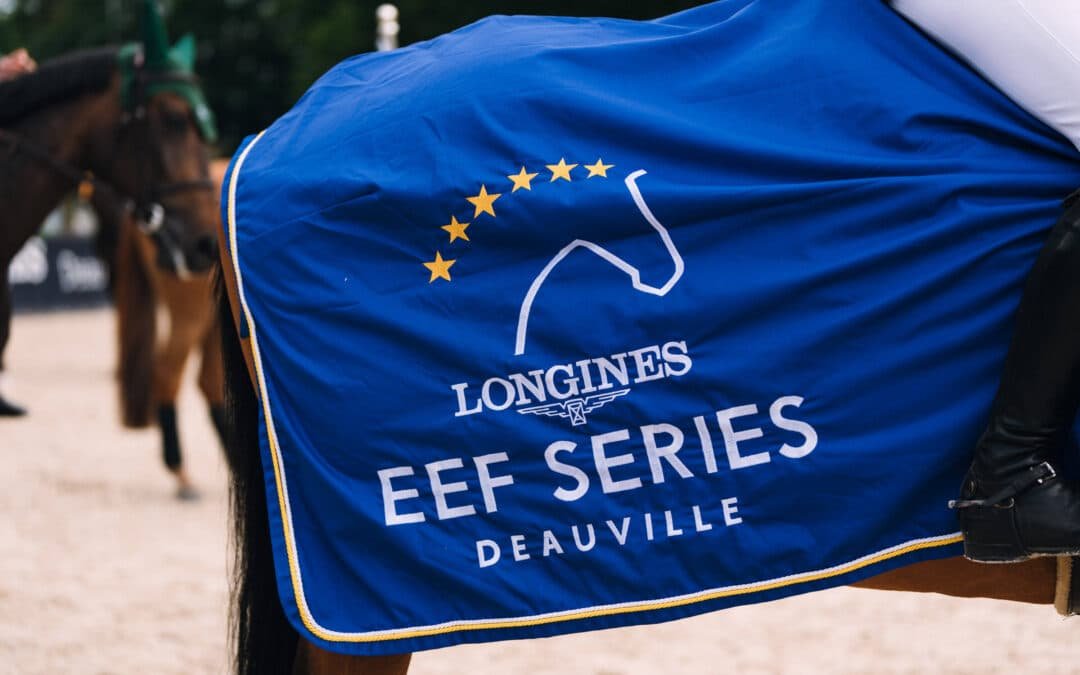 Deauville acogerá la semifinal de la Longines EEF Series 2025